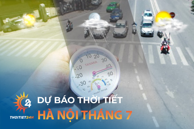 Thời tiết Hà Nội tháng 7 nắng nóng