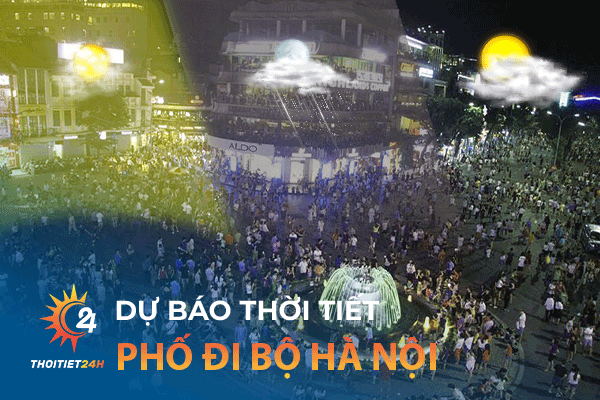 Thời tiết Phố Đi Bộ Hà Nội