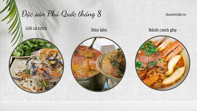 Khám phá đặc sản Phú Quốc tháng 8