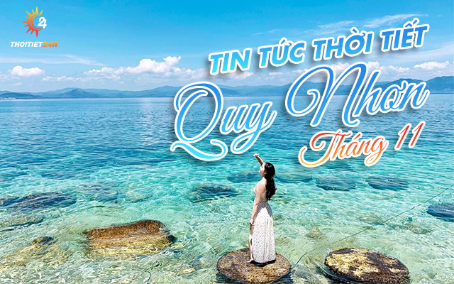 Thông tin thời tiết Quy Nhơn tháng 11