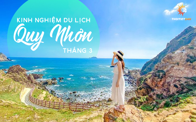 Kinh nghiệm du lịch Quy Nhơn tháng 3 