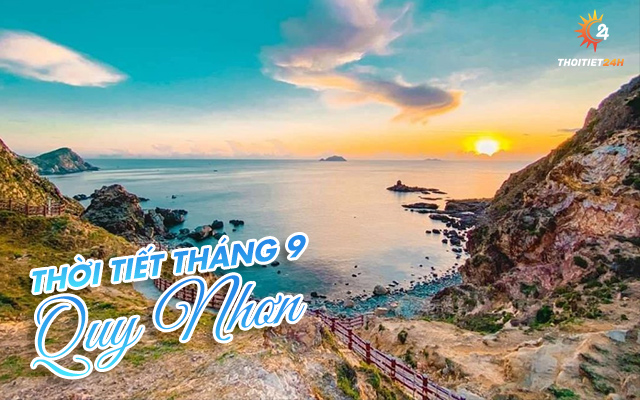 Thời tiết đẹp là ưu điểm của du lịch Quy Nhơn tháng 9 