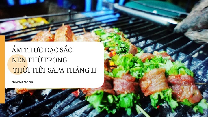 Khám phá ẩm thực ở Sapa vào tháng 11