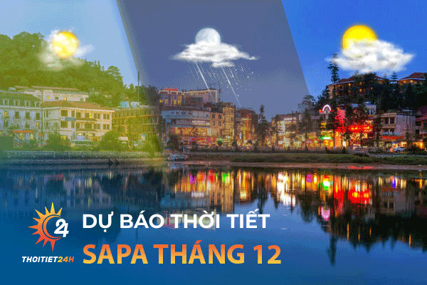 Dự báo thời tiết Sapa tháng 12 như thế nào?