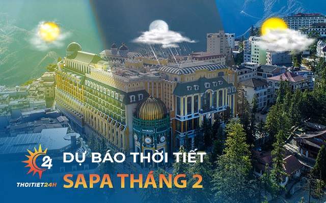 Thời tiết Sapa tháng 2 thế nào? 