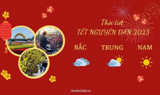 Thời tiết tết Nguyên Đán năm 2023