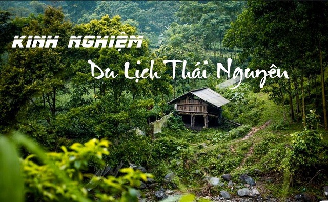 Nên đi du lịch Thái Nguyên tháng 3-9