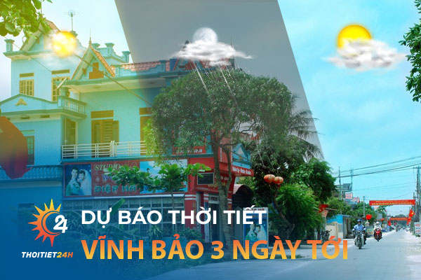 Dự báo thời tiết Vĩnh Bảo Hải Phòng 3 ngày tới