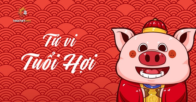 Tử vi 12 con giáp tuổi Hợi thế nào