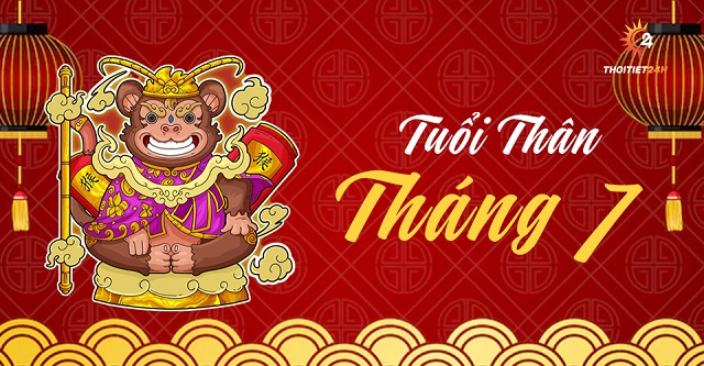 Tử vi tuổi Thân tháng 7 