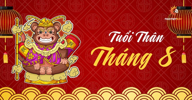 Tử vi tuổi Thân tháng 8