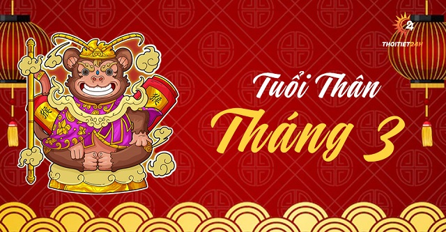 Tử vi tuổi Thân tháng 3