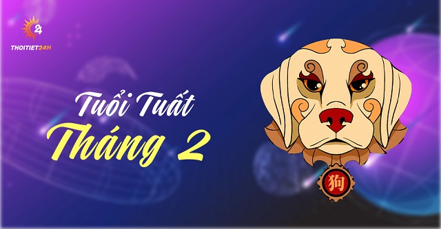 Tử vi tuổi Tuất trong tháng 2 thế nào?