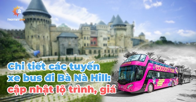 Dịch vụ xe bus Bà Nà Hill 